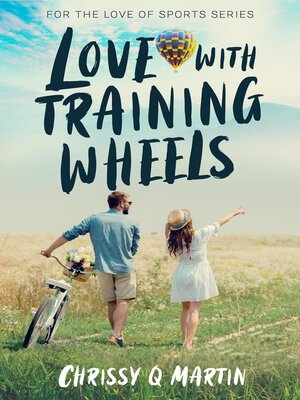 cover image of Love With Training Wheels